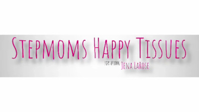 Jena Larose - Stepmoms Happy Tissues 01 01 2025