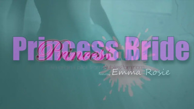Emma Rosie - Princess Bride 14 05 2025